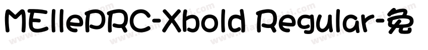MEllePRC-Xbold Regular字体转换